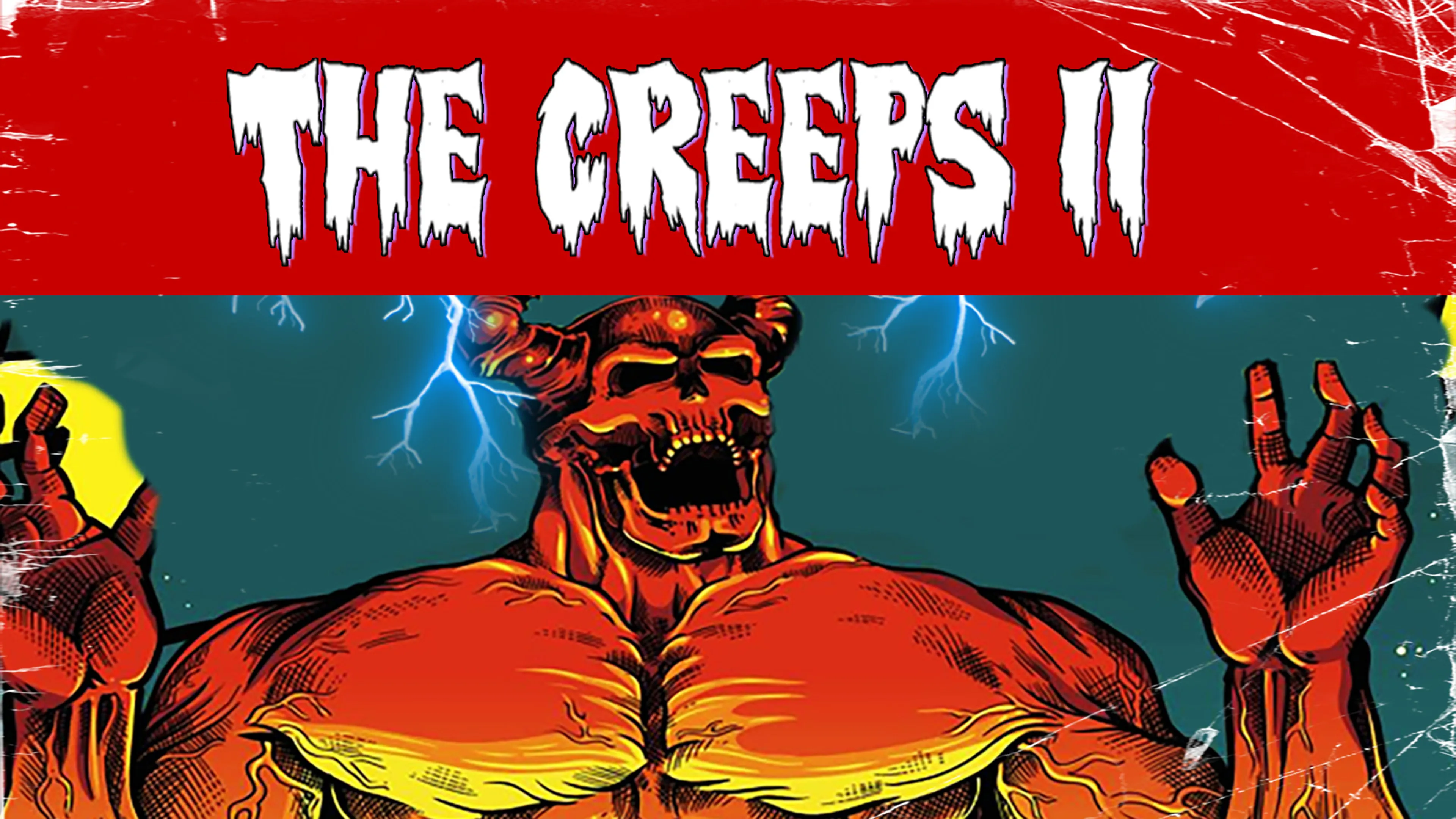 The Creeps 2 poster